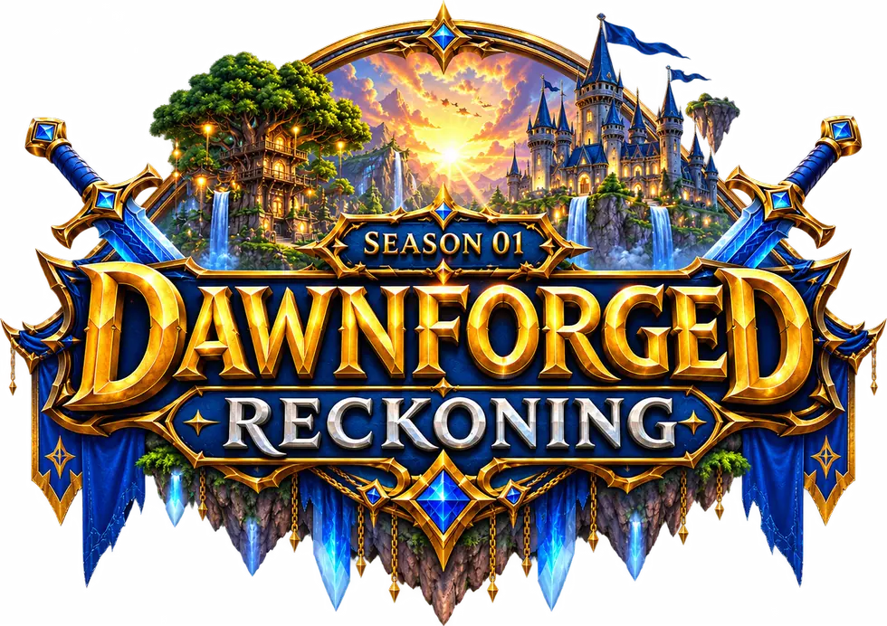 Season 01: Dawnforged Reckoning